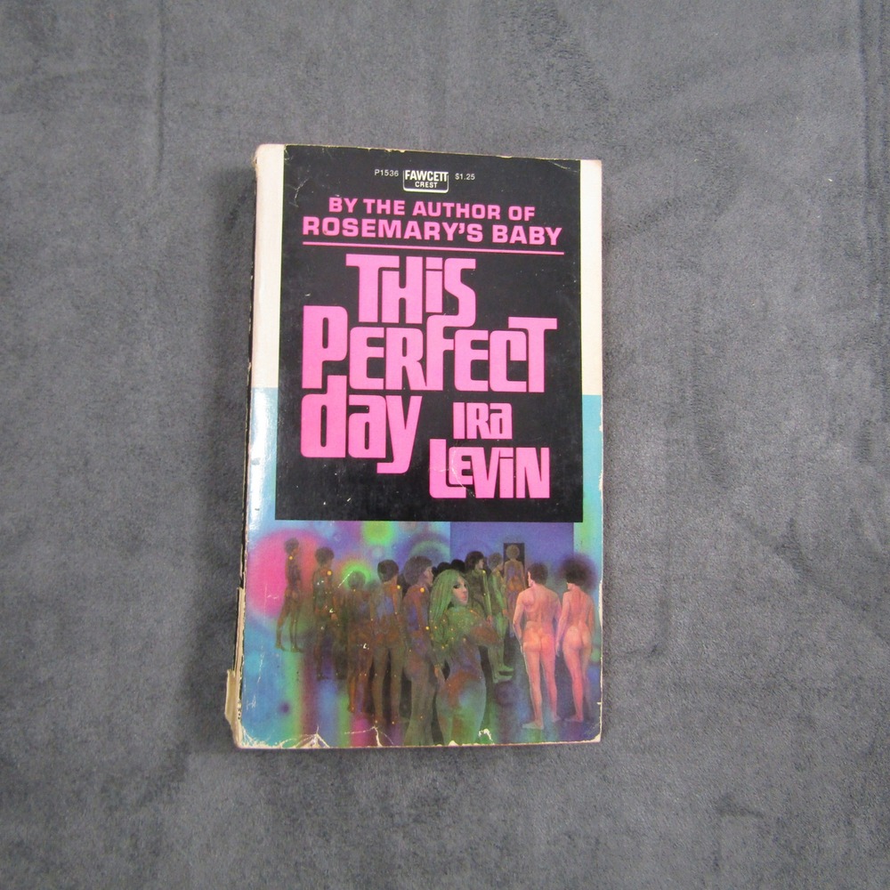 Fawcett Crest This Perfect Day Book Adult OS Black Vintage Ira Levin Sci-Fi 1971
